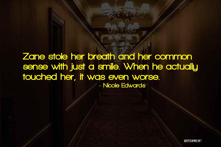 Nicole Edwards Quotes 453344