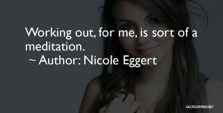 Nicole Eggert Quotes 558286