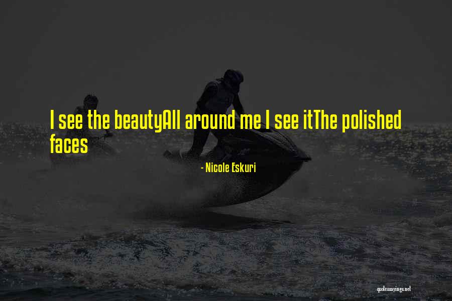 Nicole Eskuri Quotes 566898