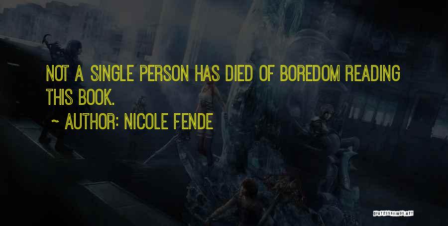 Nicole Fende Quotes 893889