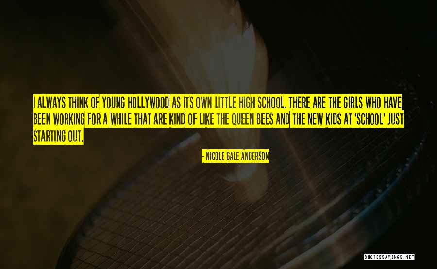 Nicole Gale Anderson Quotes 1906177 Nicole Gale Anderson Quotes 1906177
