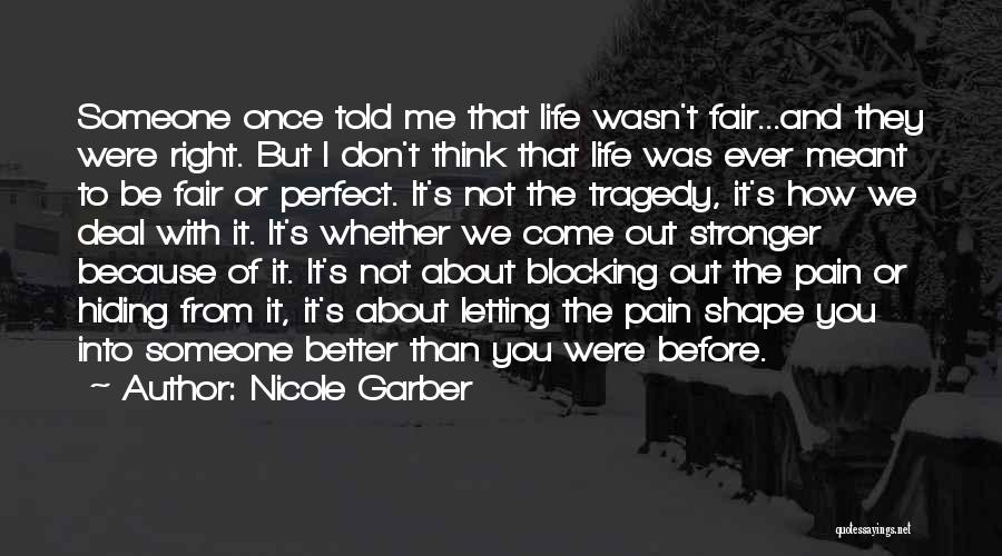 Nicole Garber Quotes 2207276