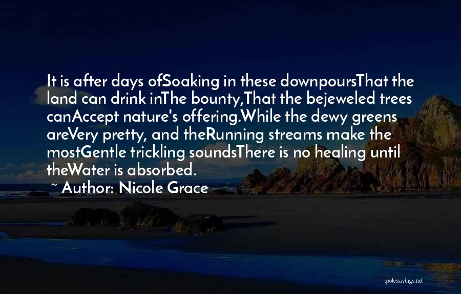 Nicole Grace Quotes 925372