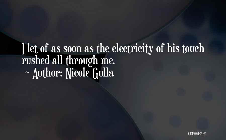 Nicole Gulla Quotes 1134895