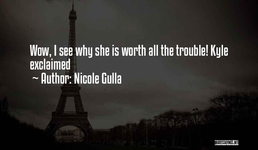 Nicole Gulla Quotes 1328365