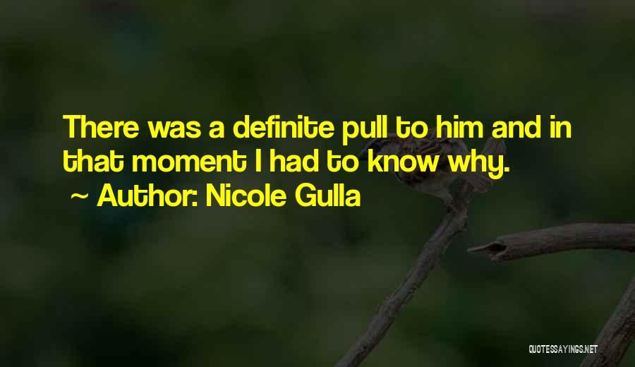 Nicole Gulla Quotes 177478