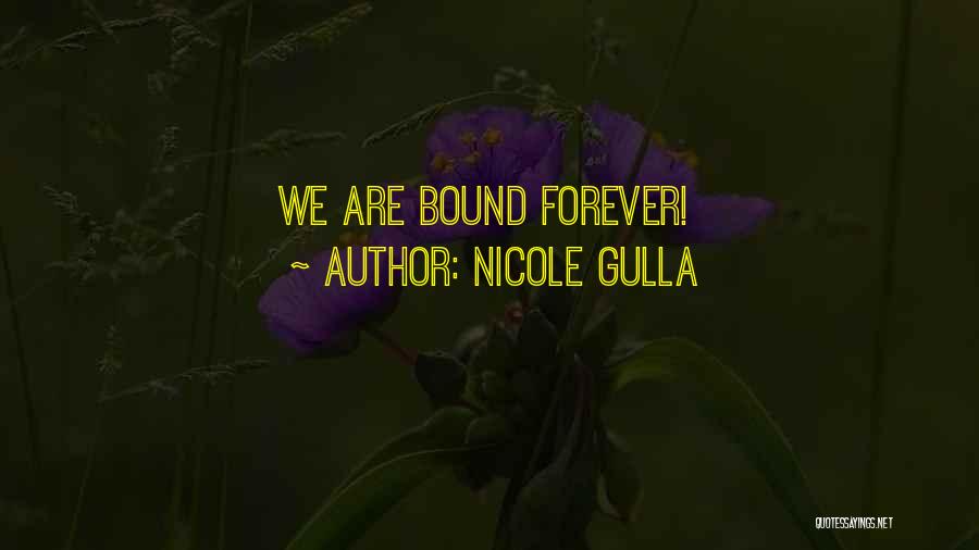 Nicole Gulla Quotes 1822060