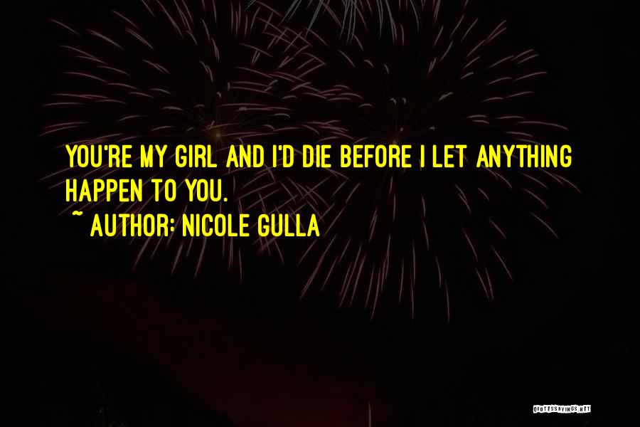 Nicole Gulla Quotes 192284