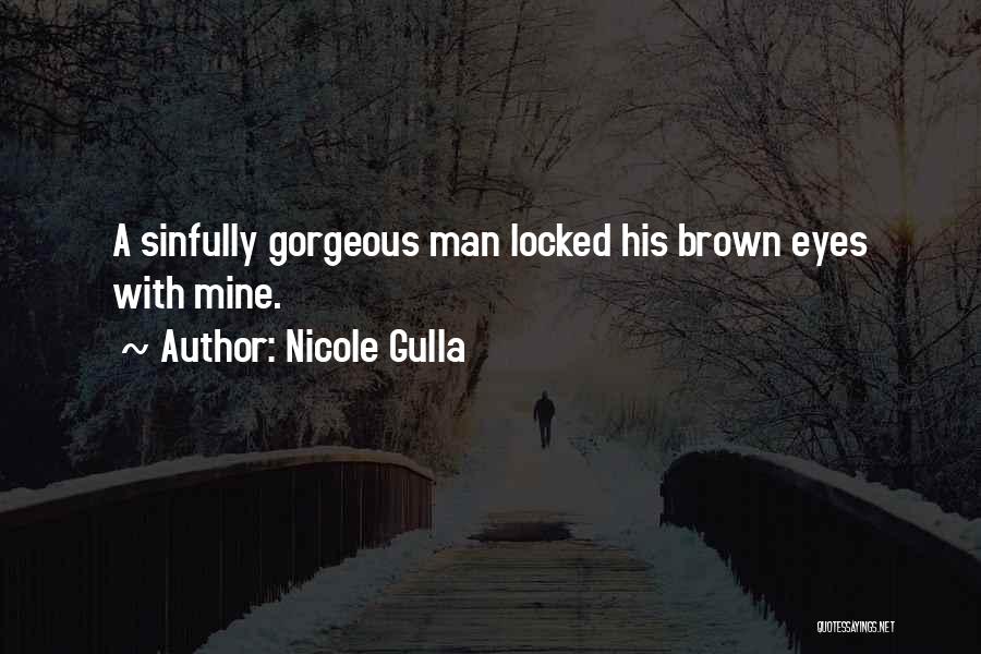 Nicole Gulla Quotes 1971161