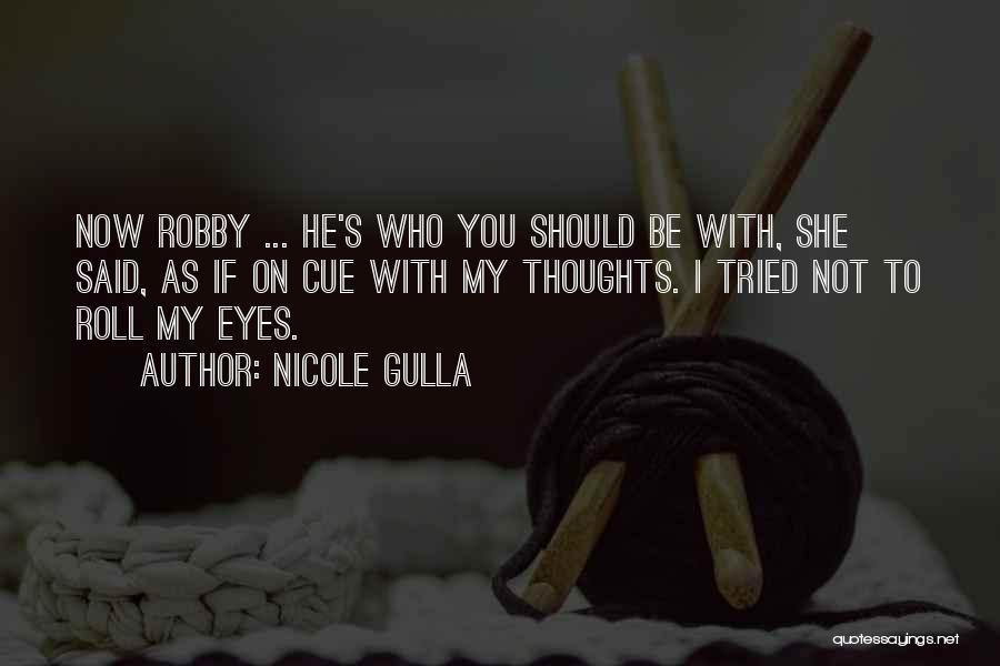 Nicole Gulla Quotes 323053