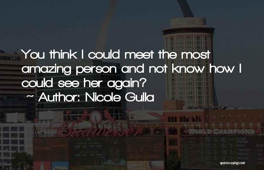 Nicole Gulla Quotes 646077