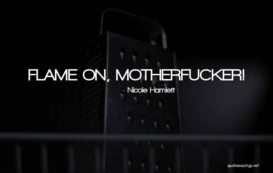 Nicole Hamlett Quotes 94694