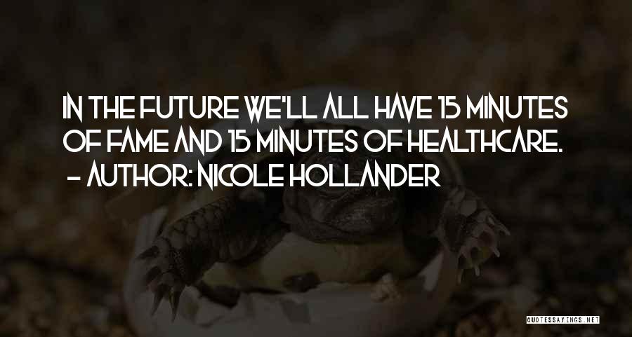 Nicole Hollander Quotes 1919820