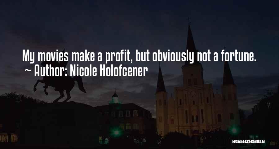Nicole Holofcener Quotes 1560361