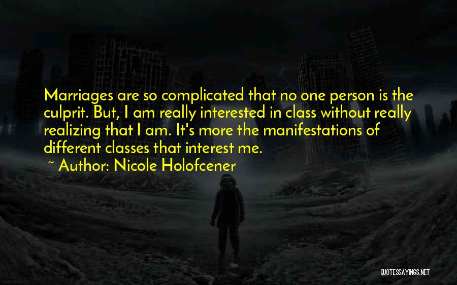 Nicole Holofcener Quotes 1591878