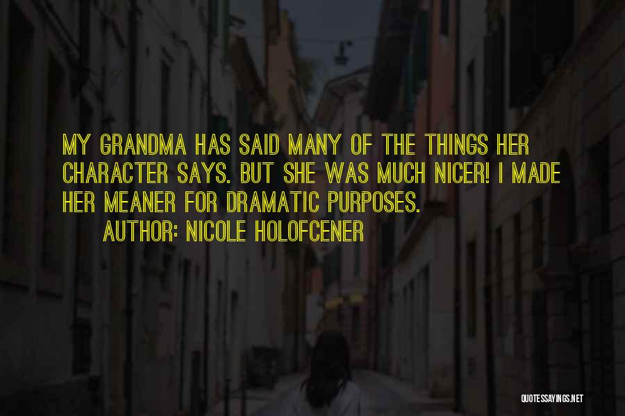 Nicole Holofcener Quotes 1917622 Nicole Holofcener Quotes 1917622