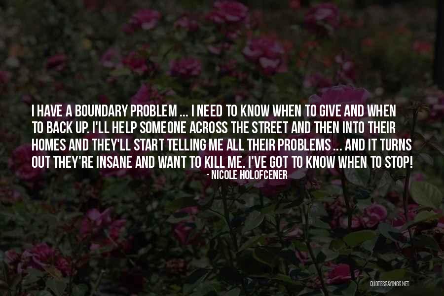 Nicole Holofcener Quotes 2098457 Nicole Holofcener Quotes 2098457