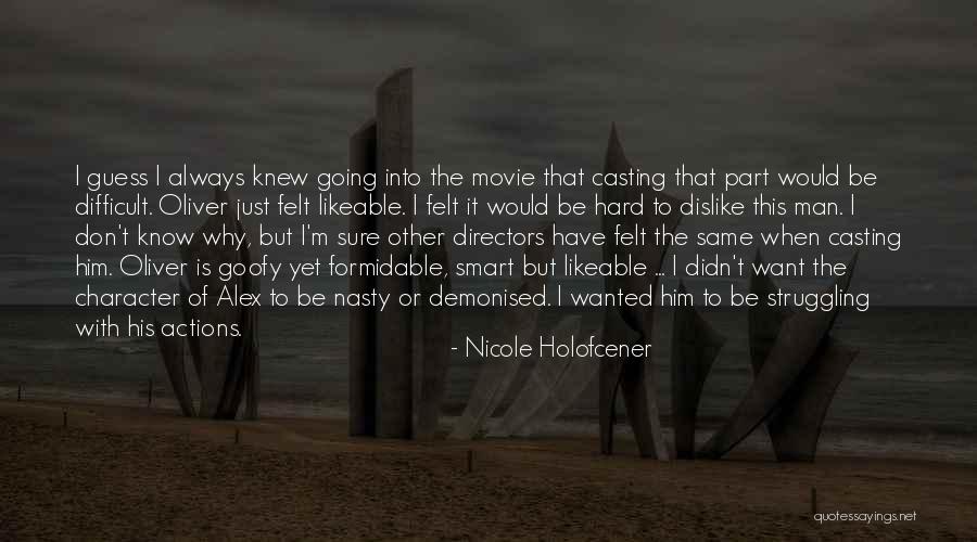 Nicole Holofcener Quotes 277937