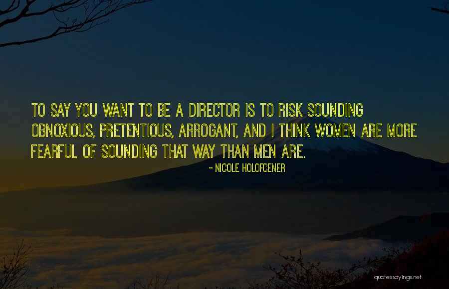 Nicole Holofcener Quotes 441286 Nicole Holofcener Quotes 441286