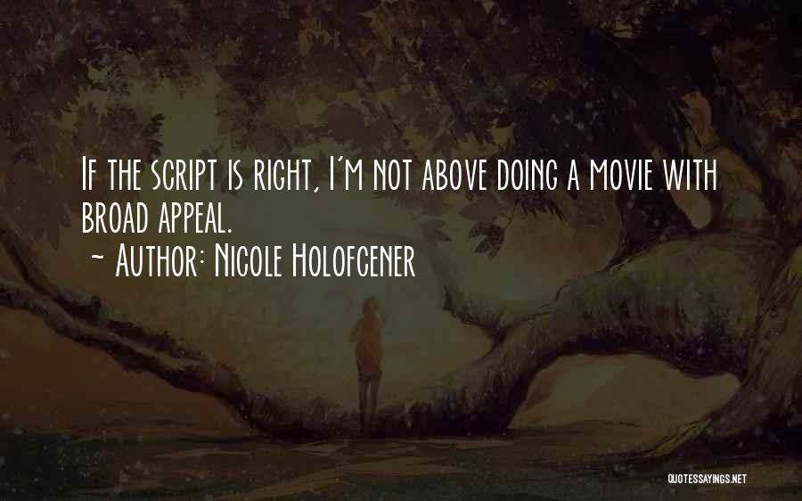 Nicole Holofcener Quotes 482203