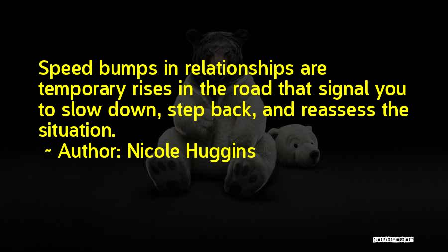 Nicole Huggins Quotes 1085269