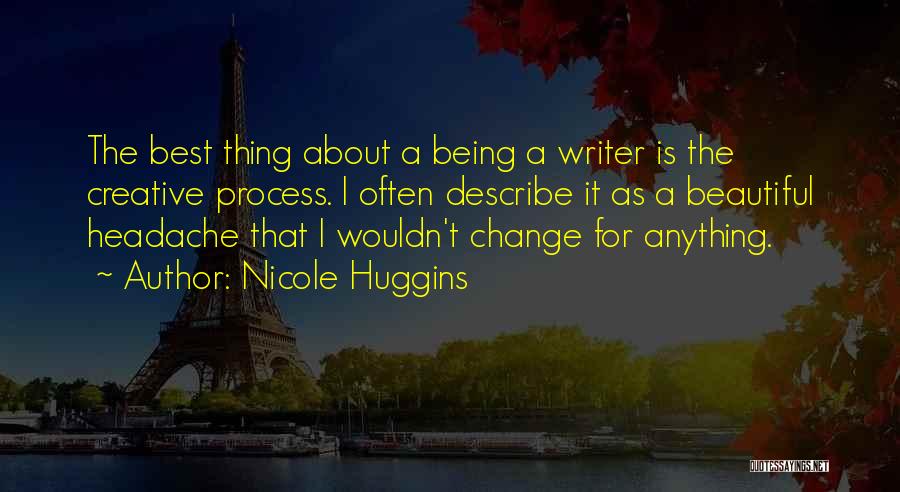 Nicole Huggins Quotes 319315
