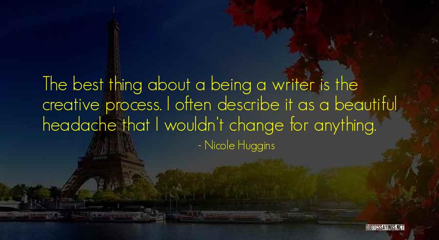 Nicole Huggins Quotes 319315