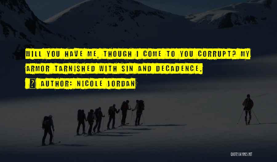 Nicole Jordan Quotes 1376390