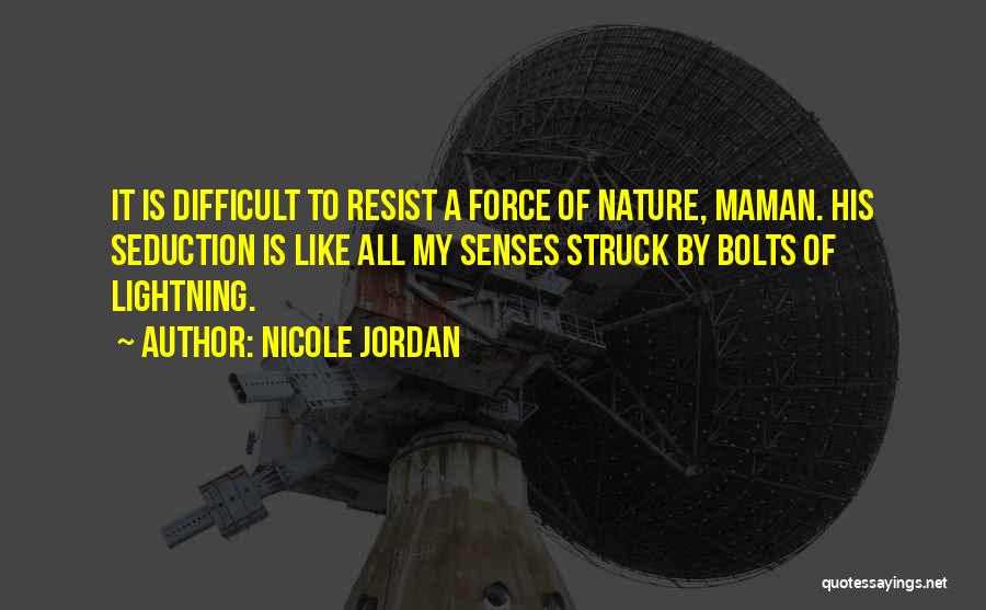 Nicole Jordan Quotes 1421606