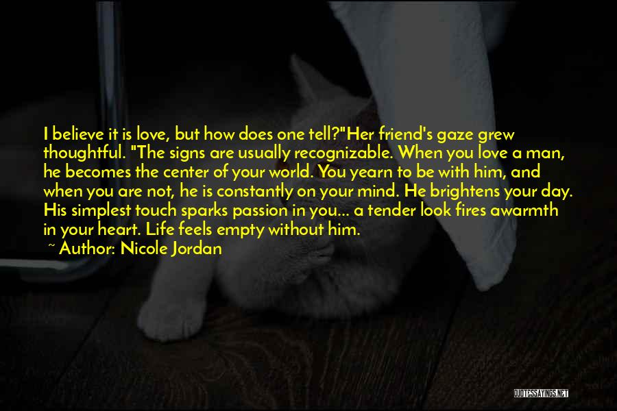 Nicole Jordan Quotes 2262808