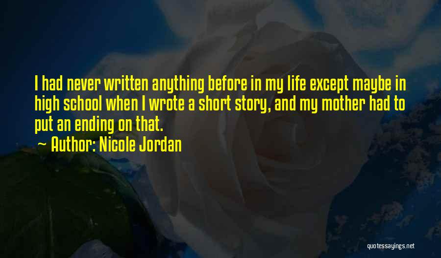 Nicole Jordan Quotes 422412