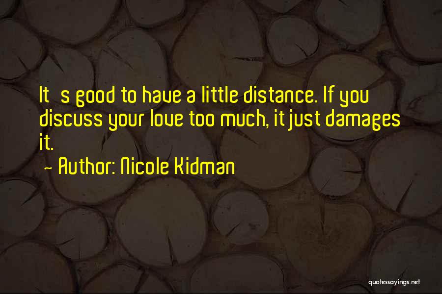 Nicole Kidman Quotes 1124163