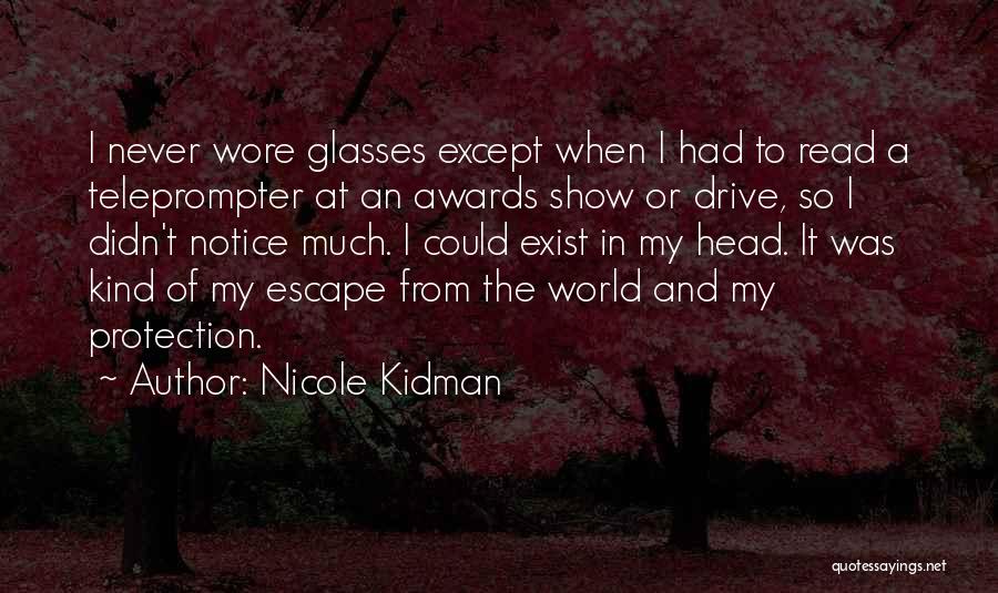 Nicole Kidman Quotes 1290784