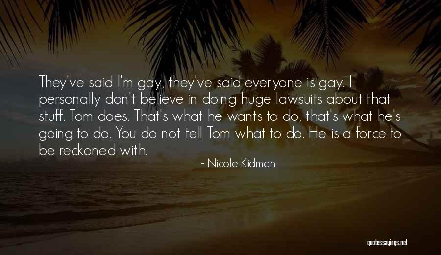 Nicole Kidman Quotes 1393720