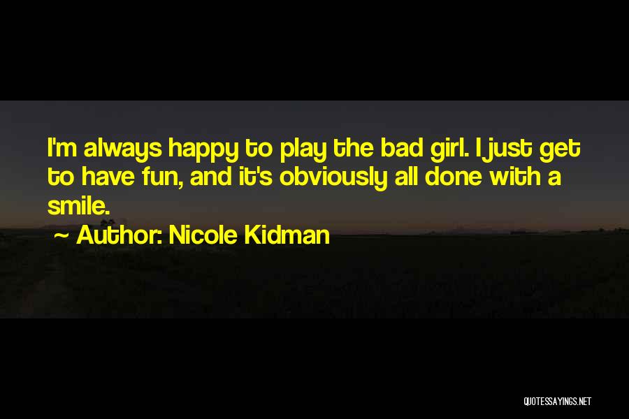 Nicole Kidman Quotes 1492189