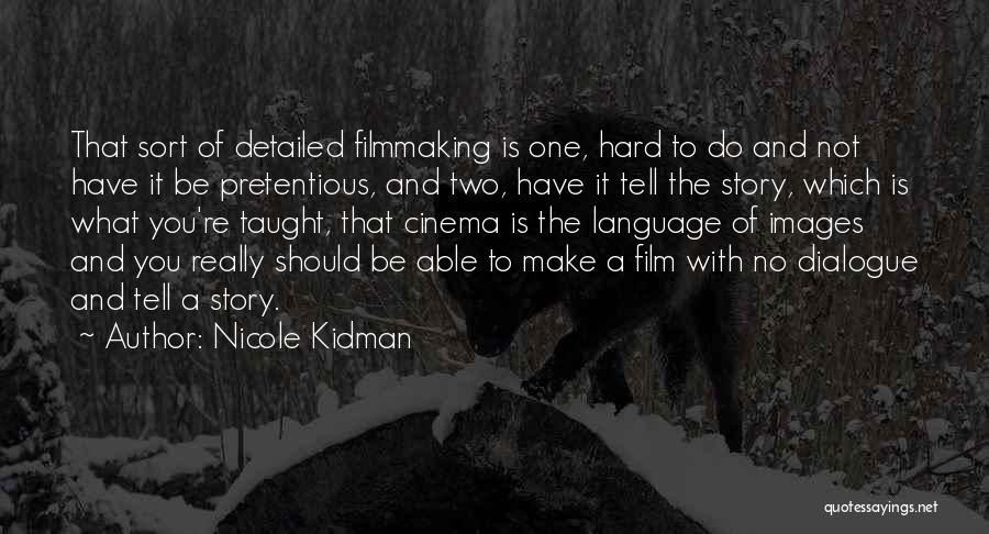 Nicole Kidman Quotes 1724382