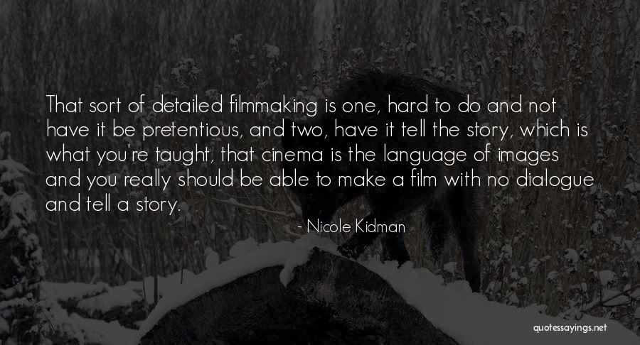 Nicole Kidman Quotes 1724382