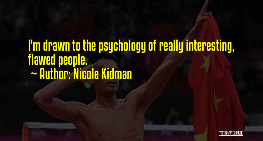 Nicole Kidman Quotes 1795305