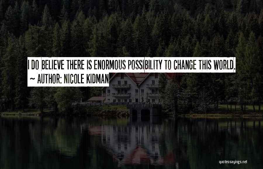 Nicole Kidman Quotes 1934170