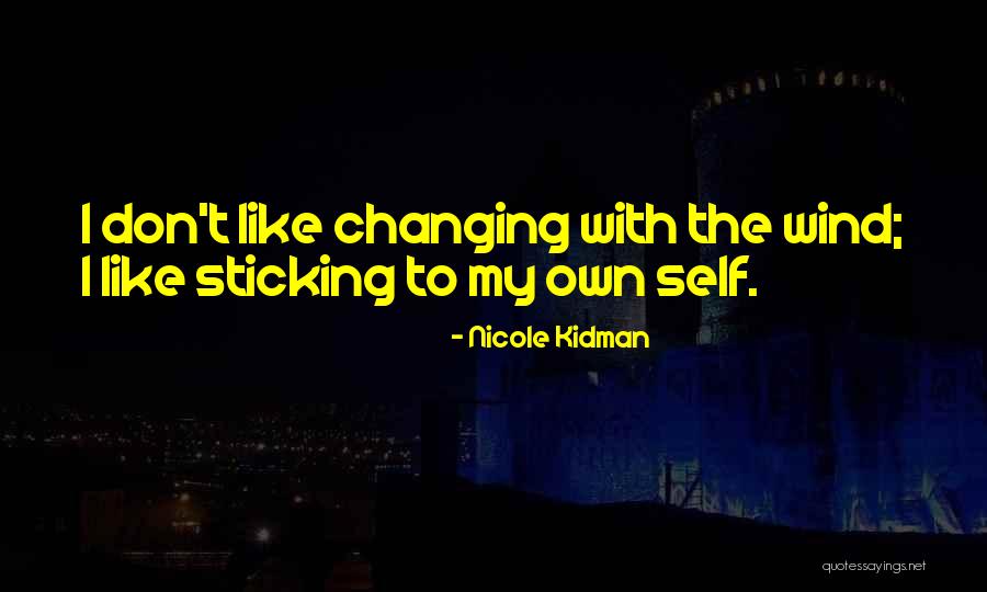 Nicole Kidman Quotes 2187405