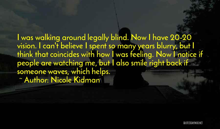 Nicole Kidman Quotes 261805