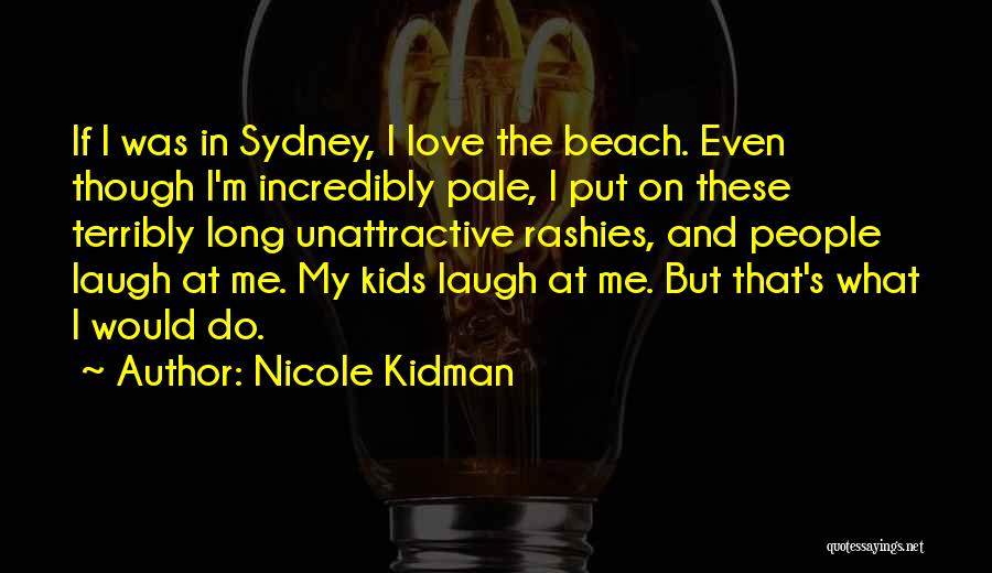 Nicole Kidman Quotes 651847
