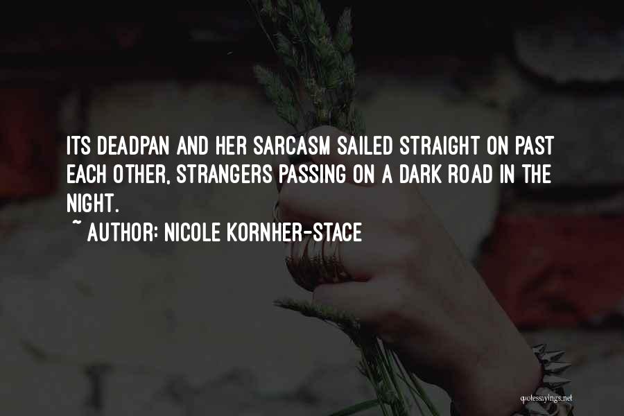 Nicole Kornher-Stace Quotes 204417