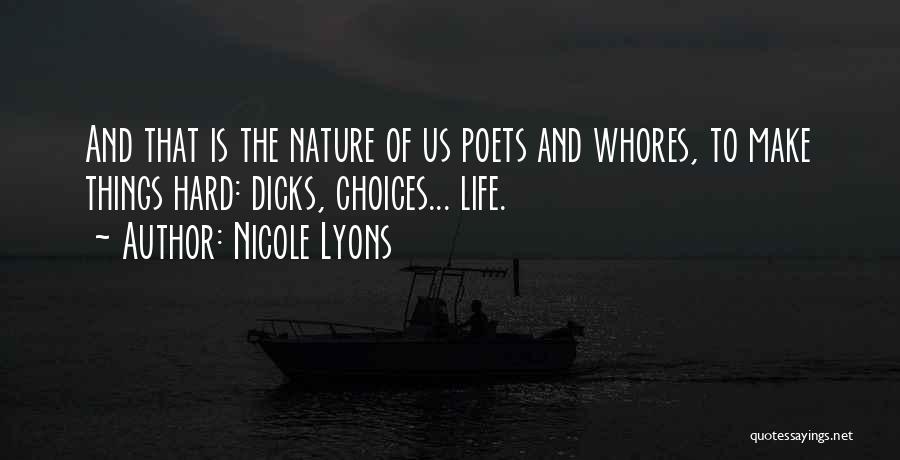 Nicole Lyons Quotes 1112830