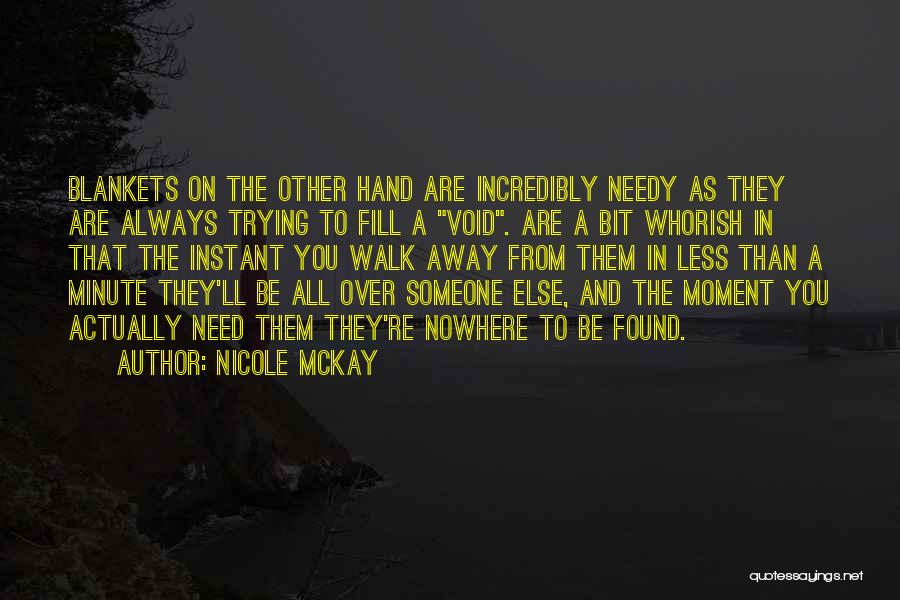 Nicole McKay Quotes 1401747