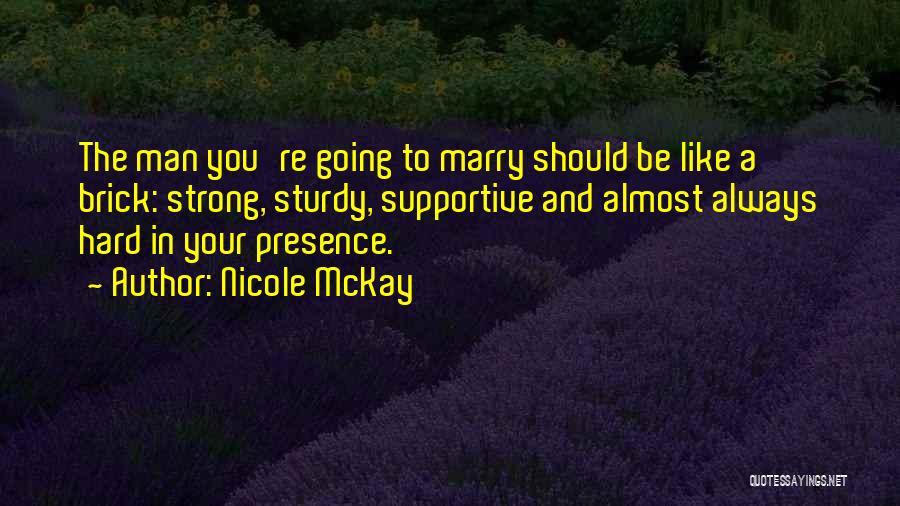 Nicole McKay Quotes 1582141