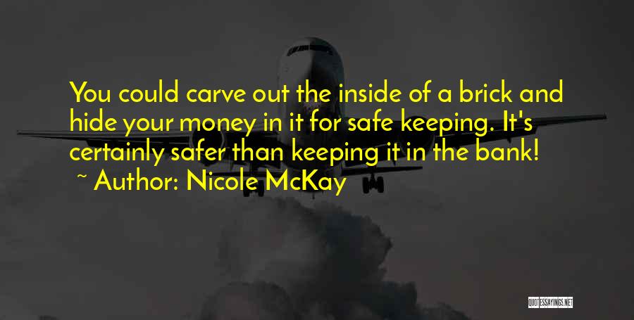Nicole McKay Quotes 195749