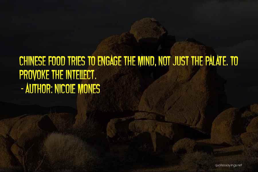 Nicole Mones Quotes 1175014