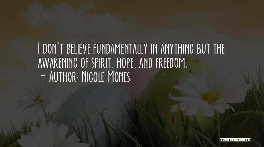 Nicole Mones Quotes 1777099