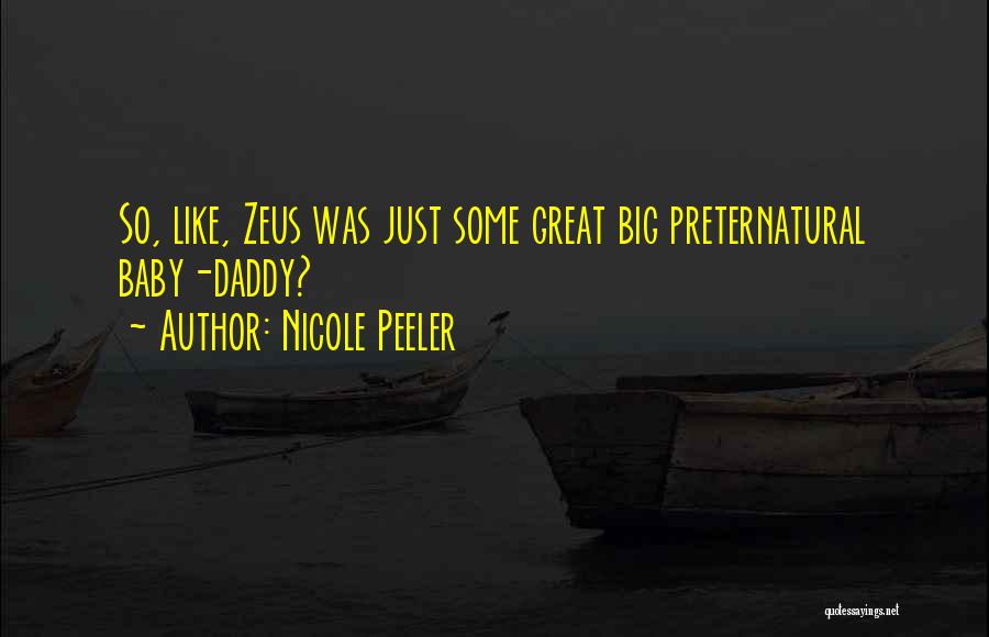 Nicole Peeler Quotes 1041996